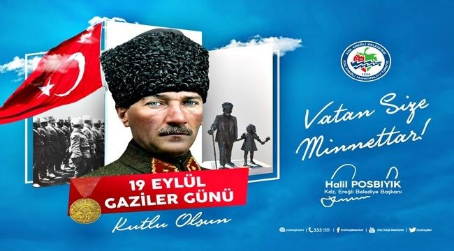 Başkan Posbıyık'tan "Gaziler Günü" mesajı
