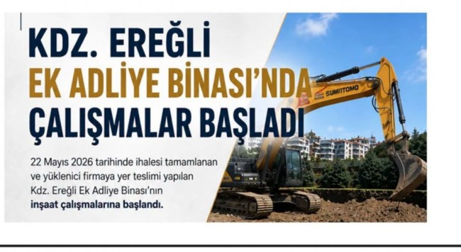 EK ADLİYE BİNASI İNŞAAT ÇALIŞMALARINA BAŞLANDI