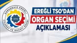 KDZ. EREĞLİ TSO ORGAN SEÇİMLERİ 3 EKİMDE YAPILACAK