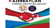 KGKnın Küresel Medya Buluşması Azerbaycanda